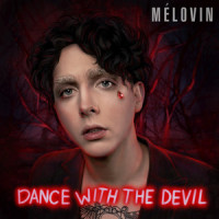 Dance With The Devil_MÉLOVIN