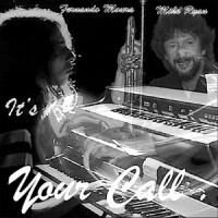 It`s Your Call_Fernando Moura,Mike Ryan