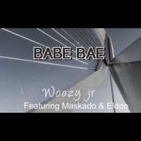 Babe Bae_Woozy jr,Maskado,Eldon