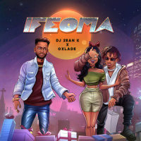 Ifeoma_DJ Sean K,Oxlade
