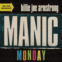 Manic Monday_Billie Joe Armstrong