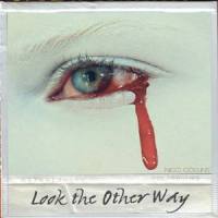 Look the Other Way_Nico Collins