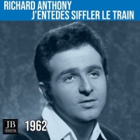 J'entedes Siffler_Richard Anthony