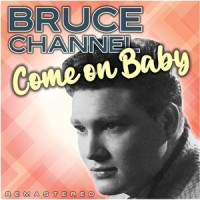 Don't Leave Me_Bruce Channel