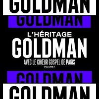 Pas toi_L'Héritage Goldman,Le Chœur Gospel de Paris,Marina Kaye