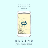 Rewind_Isaiah Conner,Hutley,Jillian Steele,Jay Putty,Blake Streicher,Harris Owens