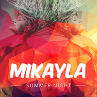 Summer Night_Mikayla