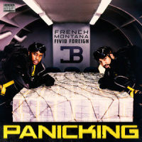 Panicking_French Montana,Fivio Foreign