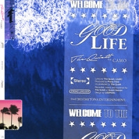 GOOD LIFE (Feat. CAMO)_The Quiett,CAMO