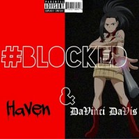#BLOCKED_Haven,DaVinci DaVis