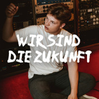 Wir sind die Zukunft_Gabriel Kelly