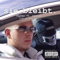 Sie bleibt_Payday,Cedrik