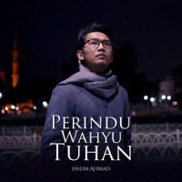 Perindu Wahyu Tuhan_Halim Ahmad