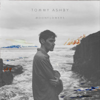 Moonflowers (Best Friend)_Tommy Ashby