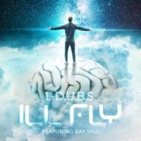 I'll Fly(feat. Xay Hill)_L-D.U.B.S.,Xay Hill