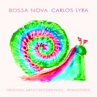 Gosto De Vocé (Taste Of You)_Carlos Lyra