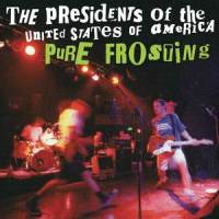 Man(Opposable Thumb)_The Presidents of the United States of America