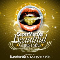Supermartxé Beautiful Christmas_SuperMartxe,Juanjo Martin