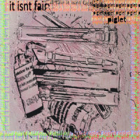it isn't fair_Piglet