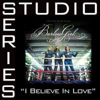I Believe In Love - Original Key w/ Background Vocals_BarlowGirl
