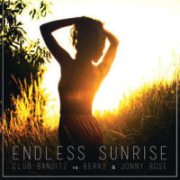 Endless Sunrise_Club Banditz,Berry,Jonny Rose