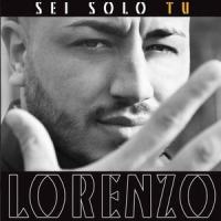 Ormai c'e' lui_Lorenzo
