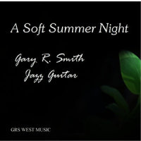 A Soft Summer Night_Gary Smith
