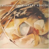 Distant Voices_Trisomie 21