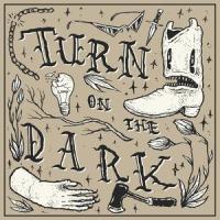 Turn on the Dark_Nick Shoulders