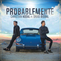 Probablemente_Christian Nodal,David Bisbal