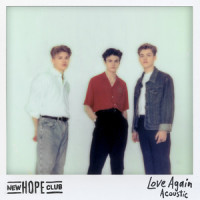 Love Again_New Hope Club