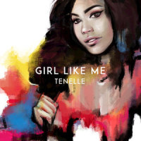 Girl Like Me_Tenelle