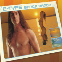 Banca Banca_E-Type