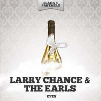 Never_Larry Chance,The Earls
