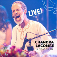 Ilumina_Chandra Lacombe,Fusão Divina,Guilhereme Mendonça