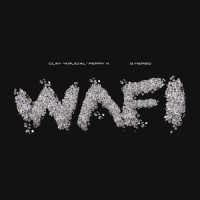 Wafi(feat. G Herbo)_Clay "Krucial" Perry III,G Herbo