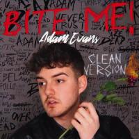 BITE ME!_Adam Evans