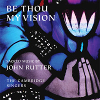 Lord, make me an instrument of thy peace_Cambridge Singers,City Of London Sinfonia,John Rutter