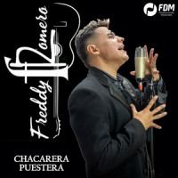 Chacarera Puestera_Freddy Romero,DR