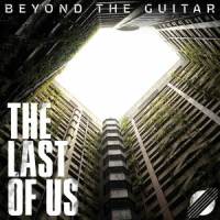 The Last Of Us_Beyond The Guitar
