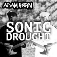 Sonic Drought_Adam Korn