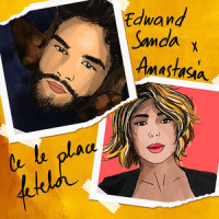 Ce Le Place Fetelor_Edward Sanda,Anastasia