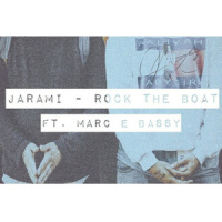 Rock The Boat_Jarami,Marc E. Bassy