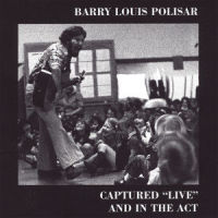 He Eats Asparagus, Why Can't You Be That Way?_Barry Louis Polisar