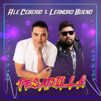 Pesadilla_Ale Ceberio,Leandro Bueno