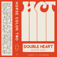 Double Heart_Penny & Sparrow,N3wport,Robert Andrew Baxter,Kyle Claude Jahnke