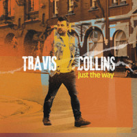 Just The Way_Travis Collins
