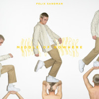 MIDDLE OF NOWHERE_FELIX SANDMAN