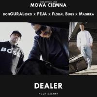Dealer_Peja,Donguralesko,Floral Bugs,Magiera