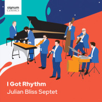 Embraceable You_Julian Bliss Septet,Julian Bliss,George Gershwin,Ira Gershwin